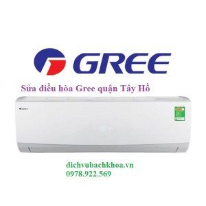sửa điều hòa Gree quận Tây Hồ