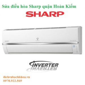 sửa điều hòa Sharp quận Hoàn Kiếm