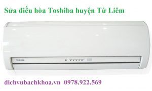 sửa điều hòa Toshiba huyện Từ Liêm