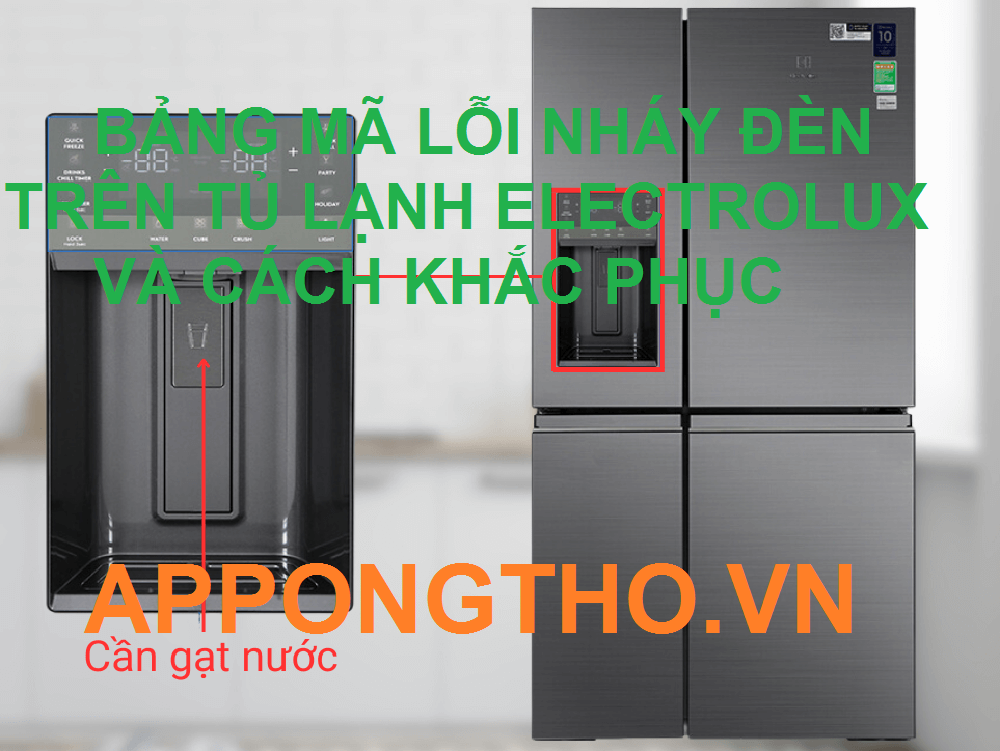 Những Lỗi Thường Gặp Khi Đèn Tủ Lạnh Electrolux Nhấp Nháy