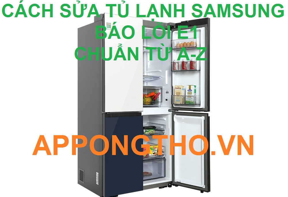 Tại sao mạch điện hỏng khiến tủ lạnh Samsung lỗi E1?